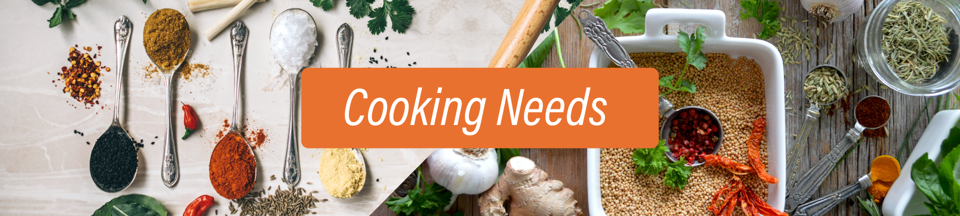 Cooking Needs